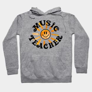 Groovy Music Teacher Happy Face Sunshine Gift Hoodie